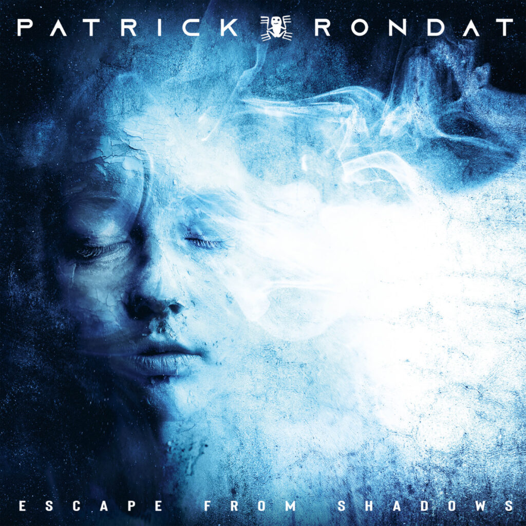Escape From Shadows - PATRICK RONDAT