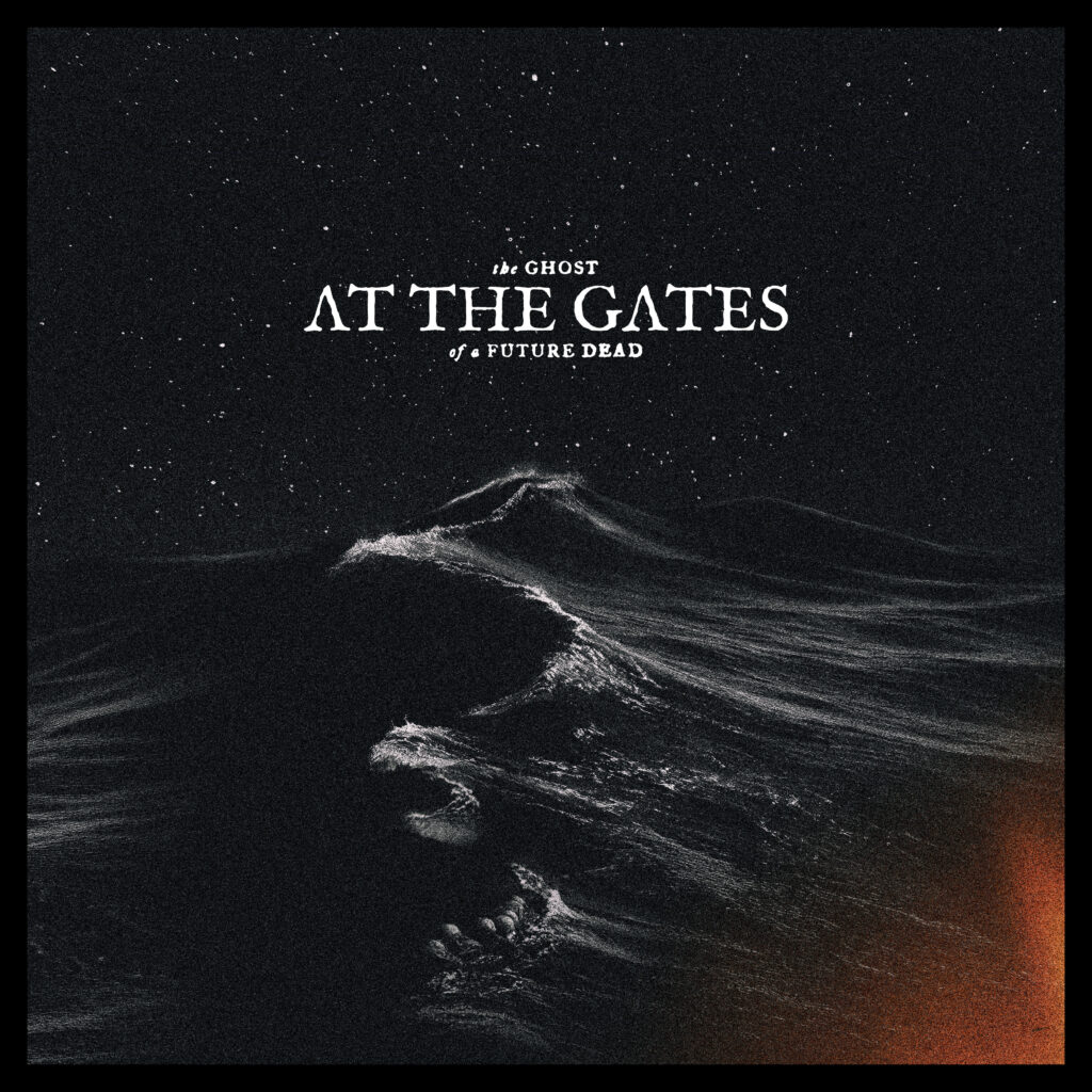 The Ghost of a Future Dead - AT THE GATES
