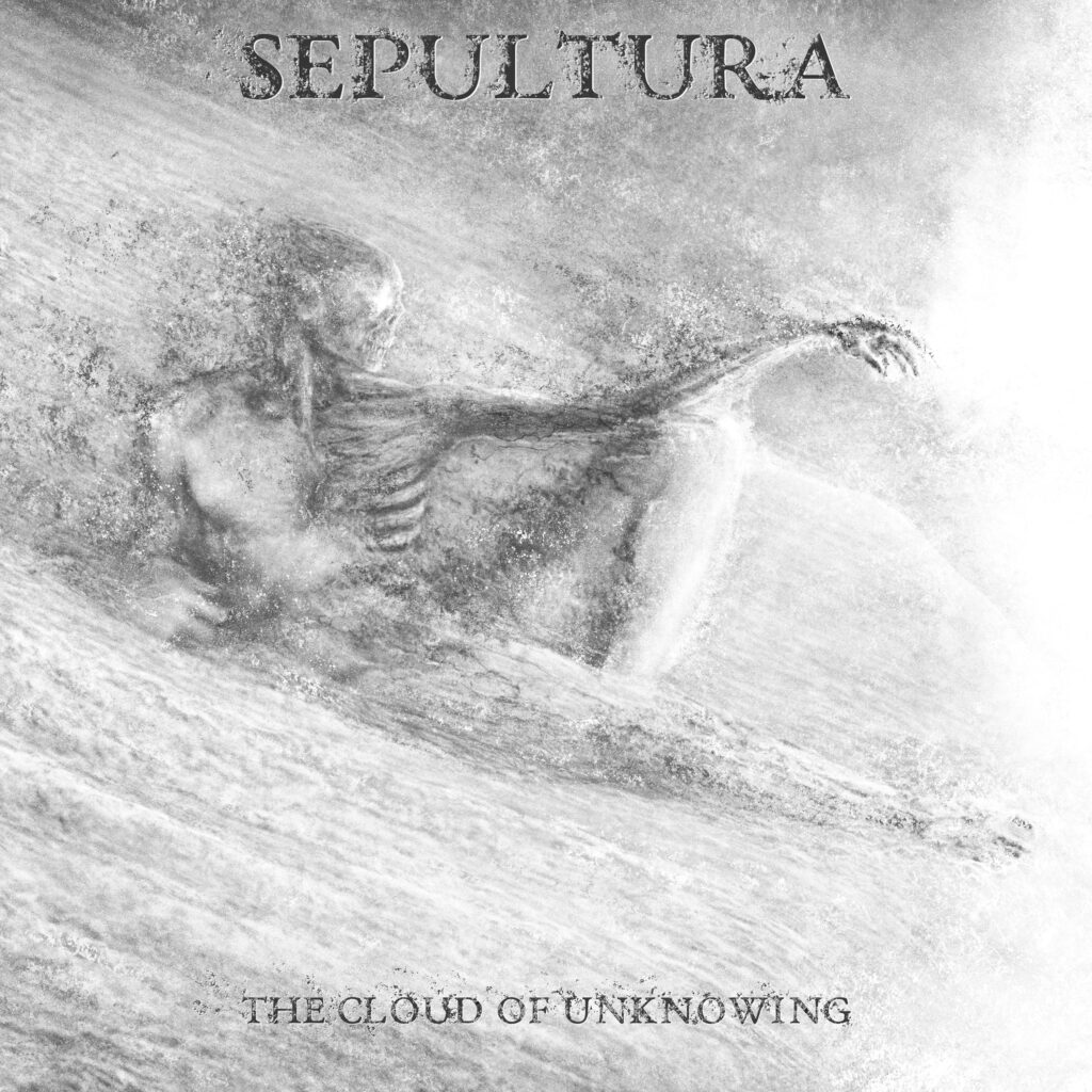 The Cloud of Unknowing EP - SEPULTURA