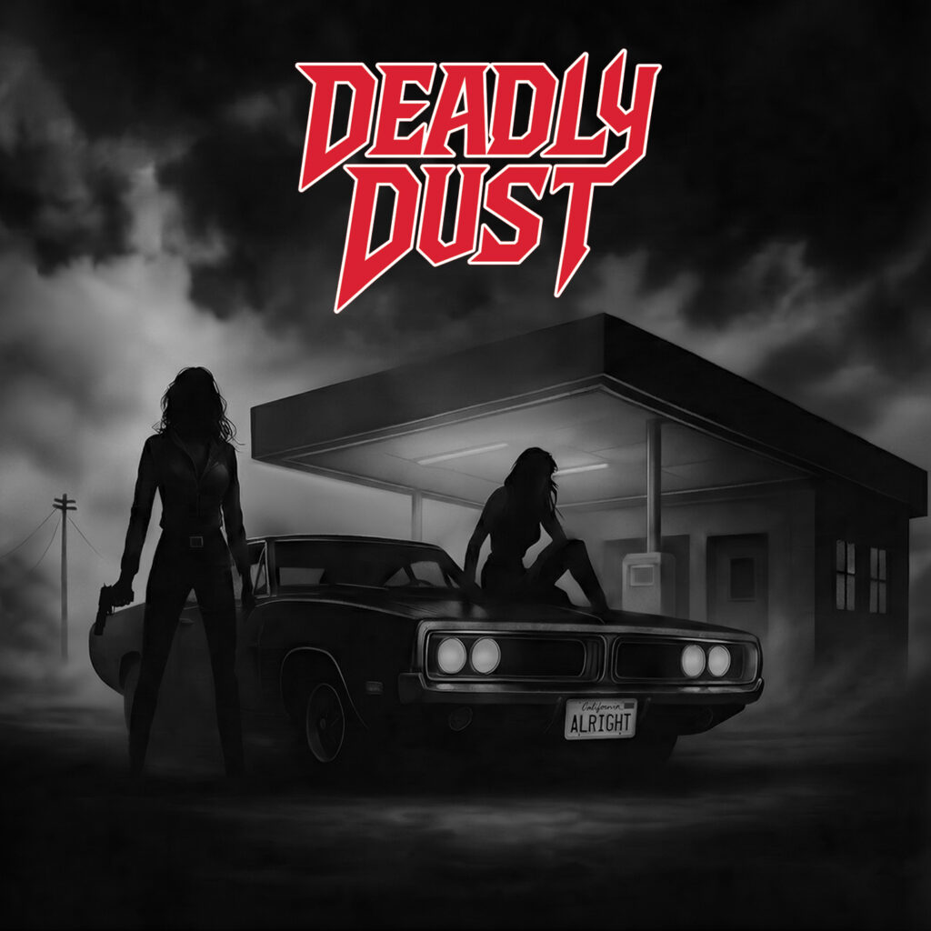 Alright - DEADLY DUST