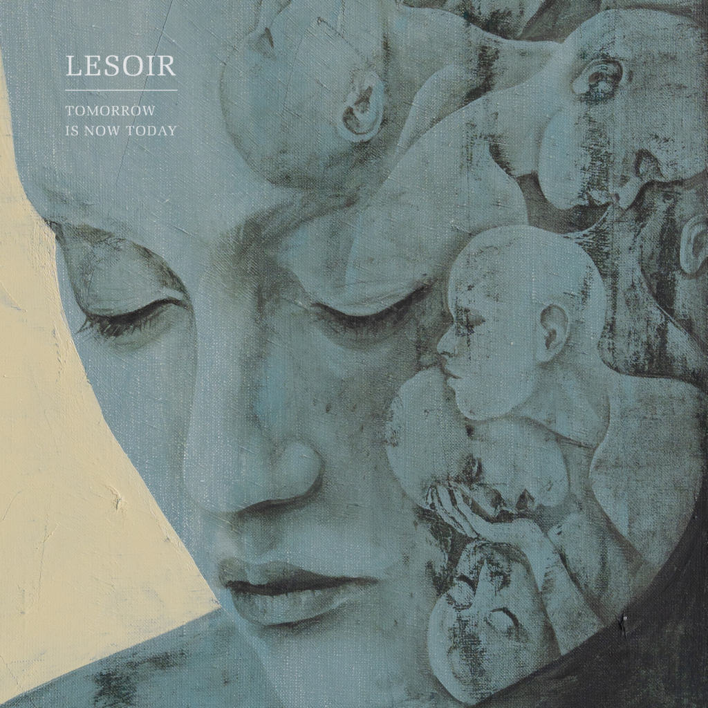 Tomorrow is Now Today - LESOIR